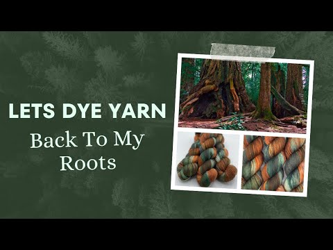Видео: Давайте создадим пряжу, окрашенную вручную — Возвращаемся к моим корням
