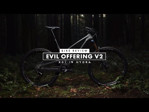Видео: Evil Offering V2 // Обзор велосипеда