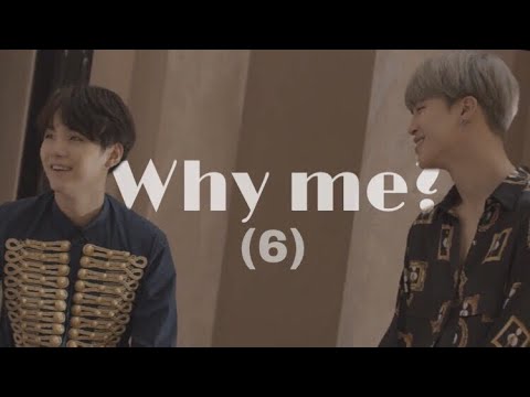 Видео: Юнмины | Why me? | Часть 6 | BTS |