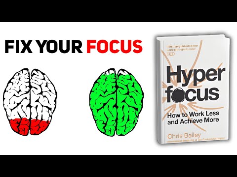Видео: Создайте мозг, который естественным образом жаждет ФОКУСА [Гиперфокус Крис Бейли]