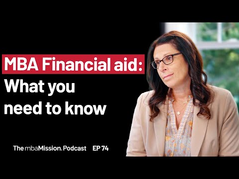 Видео: Финансирование вашей программы MBA: стипендии за заслуги и финансовая помощь | Выпуск 74