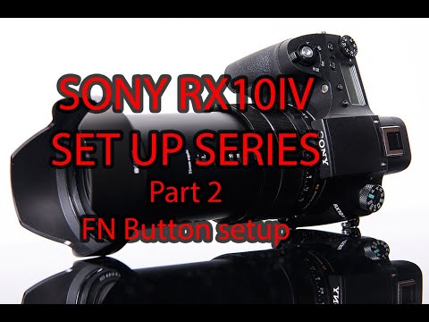 Видео: Настройка Sony Rx10iv, часть 2. Настройка кнопки FN