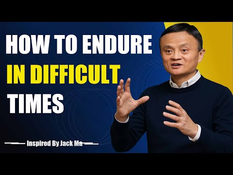 Видео: КАК ВЫСТУПИТЬ В ТРУДНЫЕ ВРЕМЕНА — вдохновлено Джеком Ма