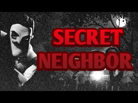 Видео: Secret Neighbor - мучение