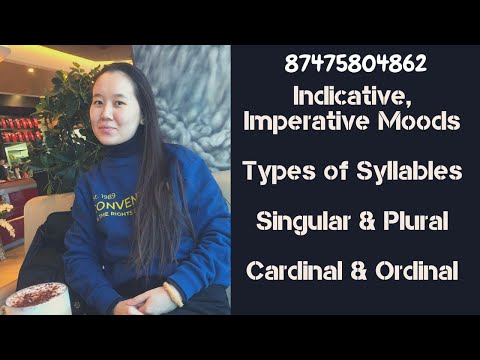 Видео: Ағылшын ҰБТ - Indicative, Imperative Moods, Types of Syllables, Singular & Plural Nouns, Numerals