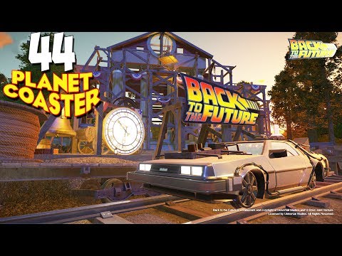 Видео: Planet Coaster - 44 - НАЗАД В БУДУЩЕЕ.САМЫЙ ДЛИННЫЙ ТРЕК