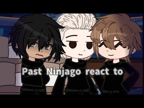 Видео: Past Ninjago react  to themselves// gacha club // Реакция ниндзяго из прошлого на себя самих//
