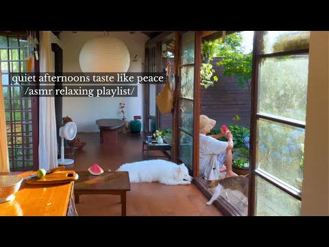 Видео: тихие послеполуденные часы на вкус как мир - /плейлист с расслабляющей музыкой asmr/