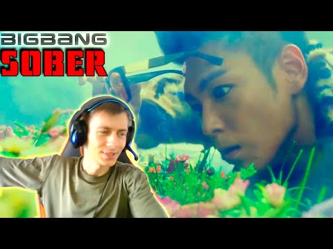 Видео: BIGBANG – SOBER (MV) / Реакция by GleiZ (K-POP)