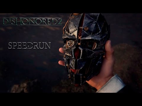 Видео: DISHONORED 2➤Быстрое прохождение за 30 минут!/Speedrun DISHONORED 2(Мировой рекорд)➤FULL HD➤60 FPS