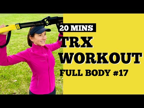 Видео: ТРЕНИРОВКА НА ВСЕ ТЕЛО С TRX №17 — ОСТАНОВИТЕСЬ НА 20 МИНУТ!