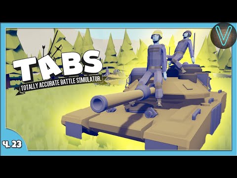 Видео: Я ОРАЛ МЕНЯ ЛОМАЛИ / Эп. 23 / TABS / Totally Accurate Battle Simulator