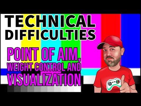 Видео: Точка прицеливания, контроль веса и визуализация | Технические сложности