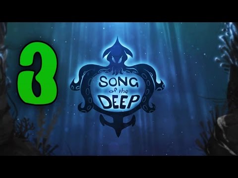 Видео: Прохождение Song of the Deep #3