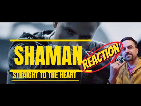 Видео: SHAMAN-прямо по сердцу reaction