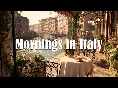 Видео: Солнечное утро в Италии 🌅 2+ часа легкого средиземноморского релакса и океанского бриза