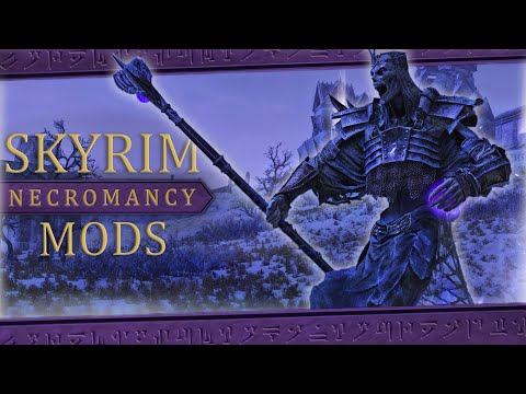 Видео: Skyrim: Полная коллекция модов Некроманта