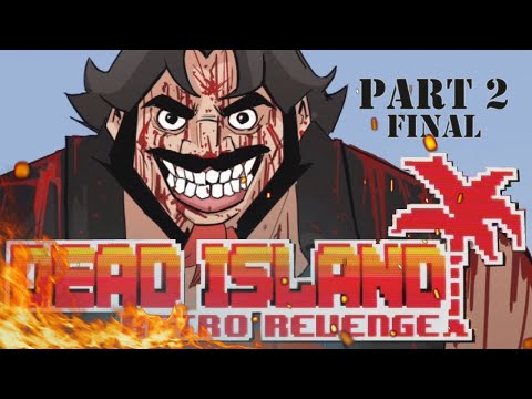 Видео: Прохождение игры: Dead island retro revenge на PS4 I ПС4. Часть #2. ФИНАЛ [MIG]