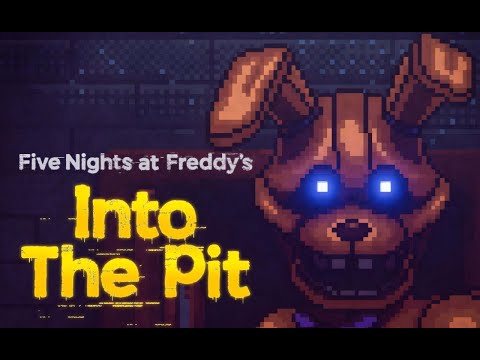 Видео: НОВАЯ ЧАСТЬ В 2D ► Five Nights at Freddys Into the Pit #1