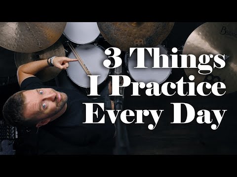 Видео: Три вещи, которые я практикую каждый день: урок игры на барабанах