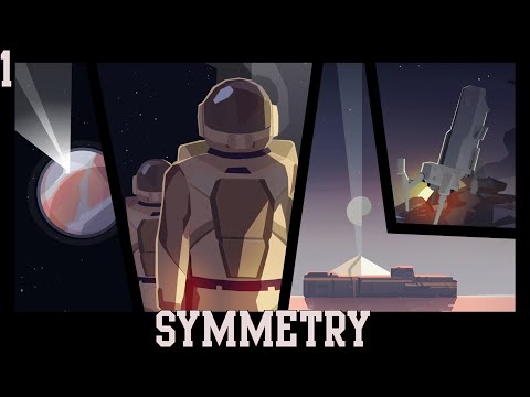 Видео: ИЛИ В ХЛАМ, ИЛИ В ДРОВА ► Symmetry, часть 1 (прохождение)