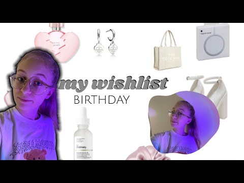 Видео: my birthday wishlist ✨/ мой вишлист на день рождения ✨