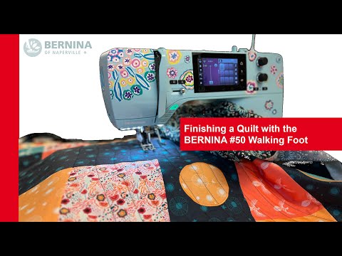 Видео: Отделка квилта с помощью шагающей лапки BERNINA № 50