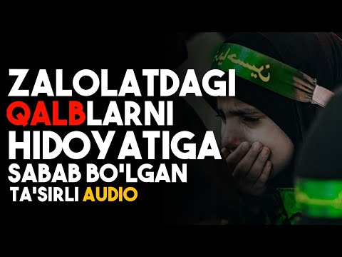 Видео: Хидоятга Сабаб Бўладиган Аудио |  Қиёмат ва Охират | Тўлиқ Холда | Шамс Солиҳ | @SakiynaOfficial