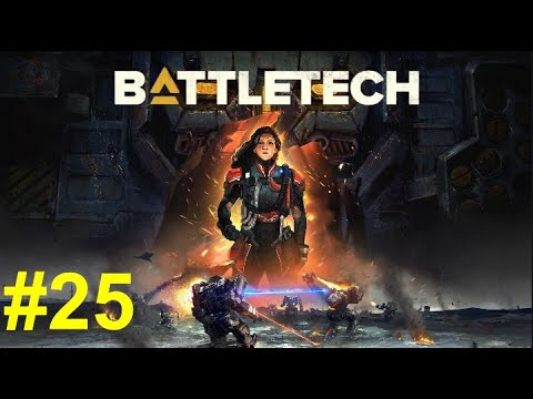 Видео: BATTLETECH #25 НА ПОИСКАХ ЗАПЧАСТЕЙ