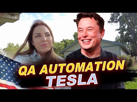 Видео: КАК Я СТАЛА ТЕСТИРОВЩИКОМ  В TESLA. СОБЕСЕДОВАНИЕ, ЗАРПЛАТА И ВПЕЧАТЛЕНИЯ