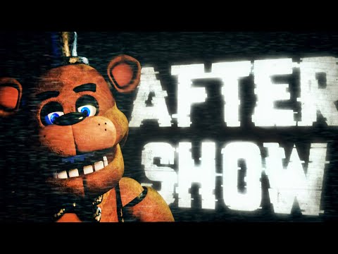 Видео: SFM ФНАФ "After Show" (ОФИЦИАЛЬНАЯ АНИМАЦИЯ)