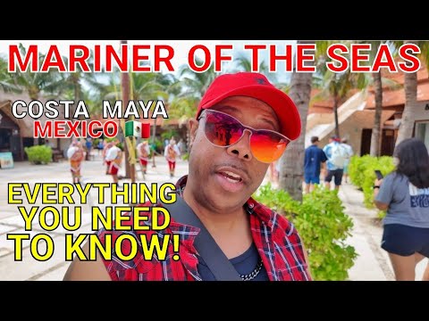 Видео: ЭКОНОМЬТЕ ДЕНЬГИ! ВСЁ, ЧТО ВАМ НУЖНО, В ПОРТУ COSTA MAYA (MARINER OF THE SEAS)