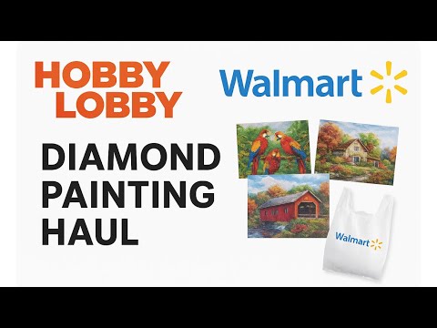 Видео: Распаковка прекрасных алмазных картин из Walmart и Hobby Lobby ✨