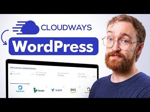 Видео: Руководство по WordPress на Cloudways 2025: Пошаговое руководство для начинающих