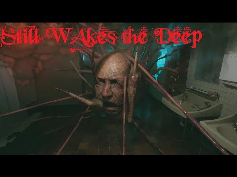 Видео: Качаем нефть. Прохождение Still Wakes the Deep