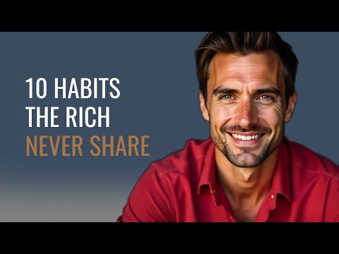 Видео: 10 тихих роскошных привычек, которые раскрывают истинное богатство | Как стать элегантным мужчиной