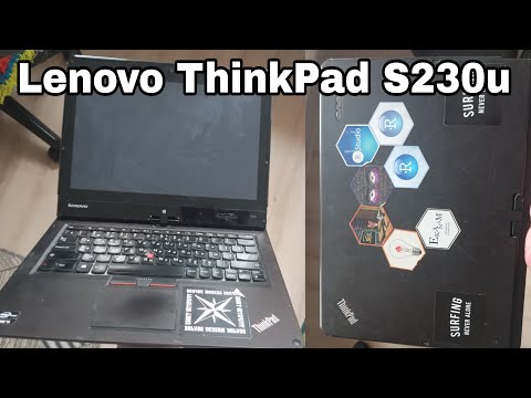 Видео: Небольшой обзор на сенсорный ноутбук Lenovo ThinkPad S230u
