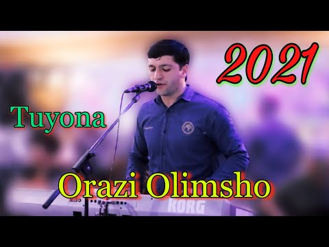 Видео: Орази Олимшо - Туёна | Orazi Olimsho 2021 Tuyona