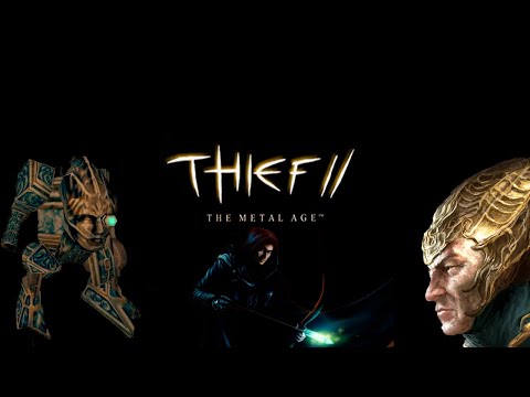 Видео: Thief 2 The Metal Age: О чём была игра