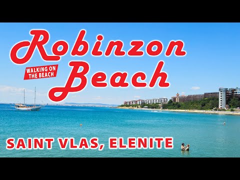 Видео: Плаж РОБИНЗОН, Свети Влас, Елените; Как изглежда днес красивият плаж и кои са хотелите на ивицата?