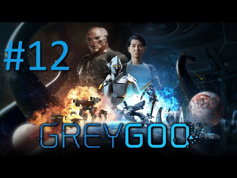 Видео: Прохождение Grey Goo - Часть 12. Отмели (Гу)