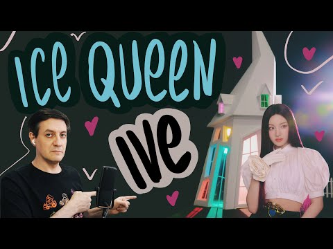 Видео: Честная реакция на Ive — Ice Queen