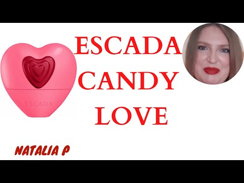 Видео: ESCADA CANDY LOVE КОНФЕТНО-ЖВАЧНАЯ ЛЮБОВЬ!