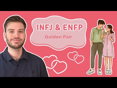 Видео: INFJ и ENFP: золотая пара и почему она работает
