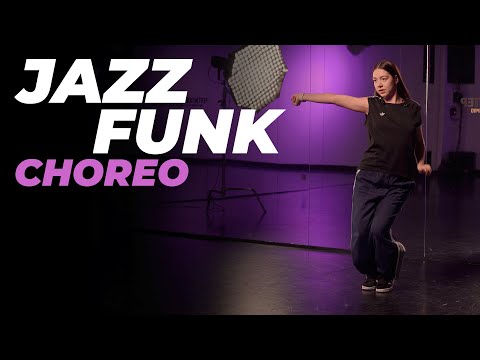 Видео: Хореография по JAZZ-FUNK для начинающих | ЕЛИЗАВЕТА ЩЕРБАКОВА