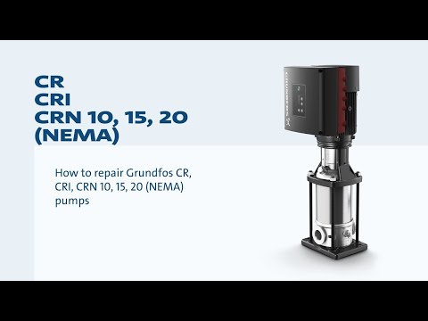 Видео: Как отремонтировать насосы Grundfos CR, CRI, CRN 10, 15, 20 (NEMA)