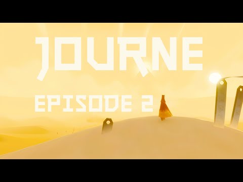 Видео: Journey прохождение часть 2