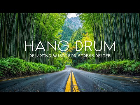 Видео: Расслабляющая музыка Hang Drum | Хватит слишком много думать, Музыка для сна, Спокойная музыка №32