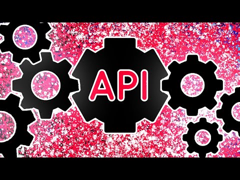 Видео: ЧТО ТАКОЕ API? КАК РАБОТАЮТ АПИ И ЗАЧЕМ ОНИ НУЖНЫ