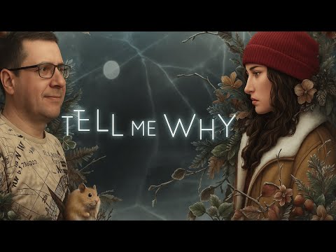Видео: Tell Me Why. Прохождение на русском ▶ 3